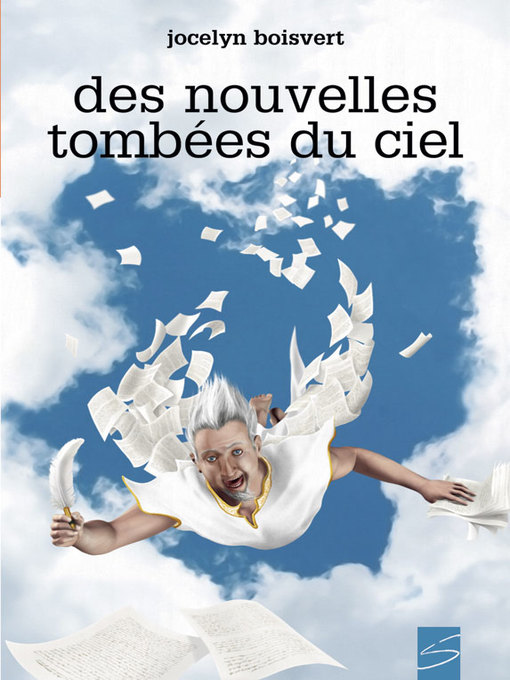 Cover image for Des nouvelles tombées du ciel